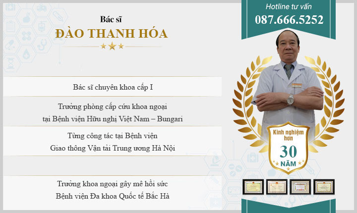 Bác sĩ chuyên khoa Cấp I Đào Thanh Hoá – Trưởng khoa ngoại Bệnh viện giao thông vận tải TW